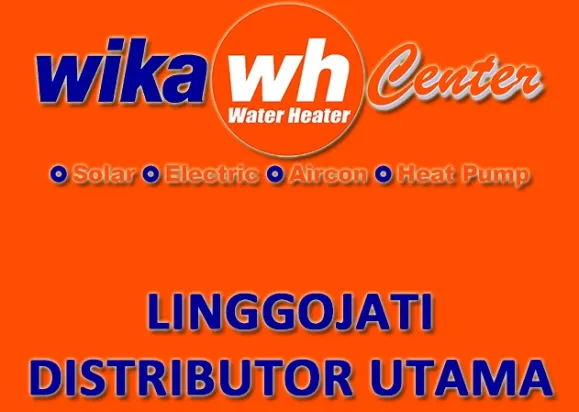 ARTICLE MENCARI DISTRIBUTOR WIKA WATER HEATER / PEMANAS AIR WIKA RESMI DAN TERPERCAYA? ARTICLE 007